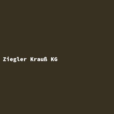 Hersteller: Ziegler Krauß KG