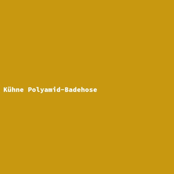 K&uuml;hne Polyamid-Badehose