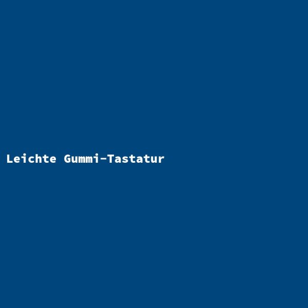 Leichte Gummi-Tastatur