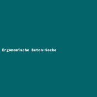Ergonomische Beton-Socke