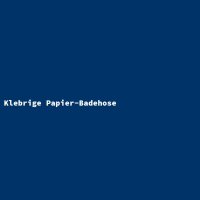 Klebrige Papier-Badehose