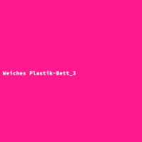 Weiches Plastik-Bett_3