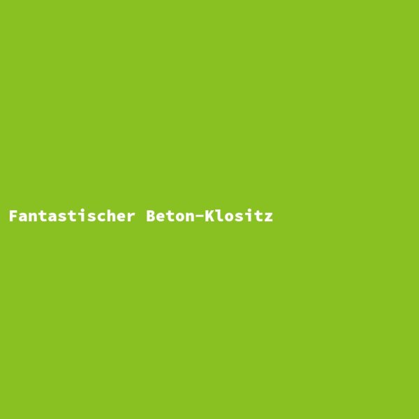 Fantastischer Beton-Klositz