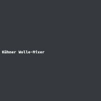 K&uuml;hner Wolle-Mixer