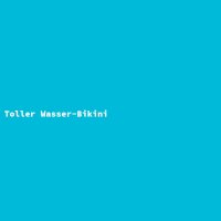 Toller Wasser-Bikini