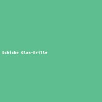 Schicke Glas-Brille