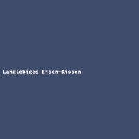Langlebiges Eisen-Kissen