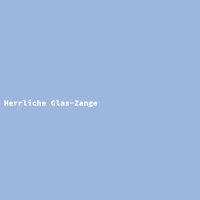 Herrliche Glas-Zange