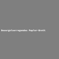 Besorgniserregendes Papier-Brett