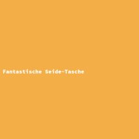 Fantastische Seide-Tasche