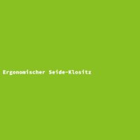 Ergonomischer Seide-Klositz