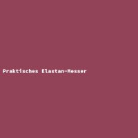 Praktisches Elastan-Messer