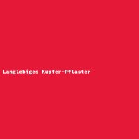 Langlebiges Kupfer-Pflaster