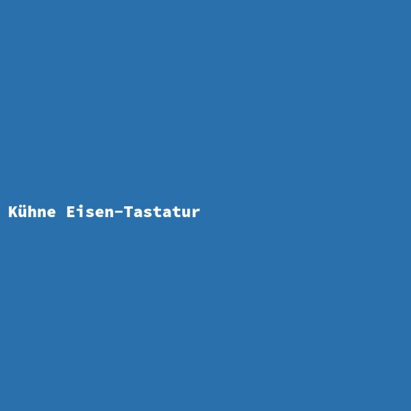 K&uuml;hne Eisen-Tastatur