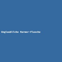 Unglaubliche Marmor-Flasche