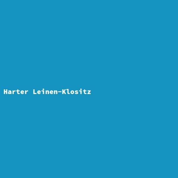 Harter Leinen-Klositz
