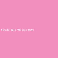 Schmieriges Viscose-Bett