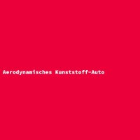 Aerodynamisches Kunststoff-Auto