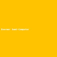 Enormer Samt-Computer