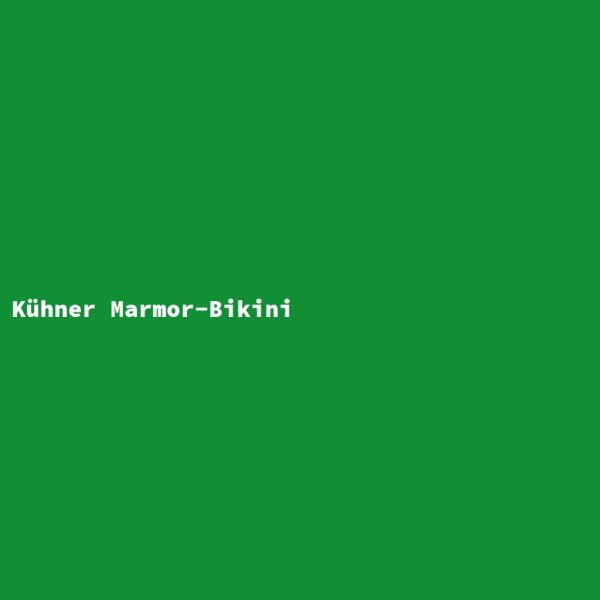 K&uuml;hner Marmor-Bikini