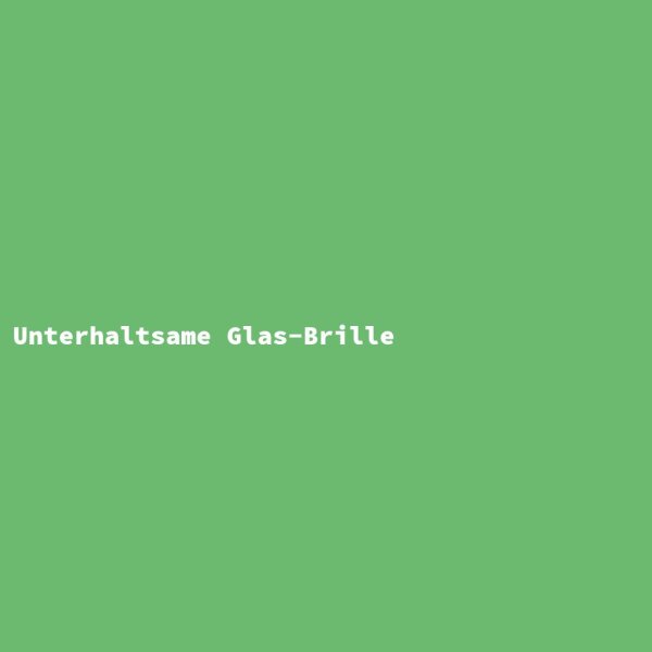 Entertaining Glass Glasses