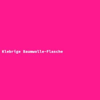 Klebrige Baumwolle-Flasche