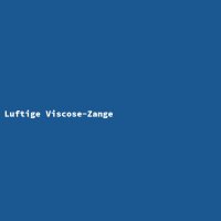 Luftige Viscose-Zange