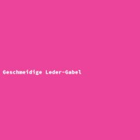 Geschmeidige Leder-Gabel