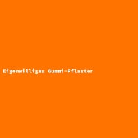 Eigenwilliges Gummi-Pflaster