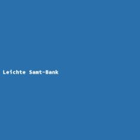 Leichte Samt-Bank