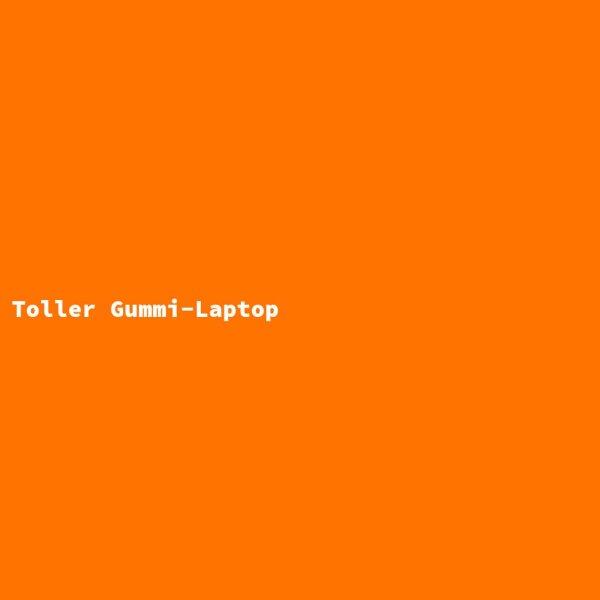 Toller Gummi-Laptop