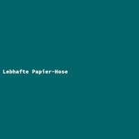 Lebhafte Papier-Hose