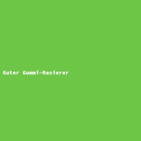 Guter Gummi-Rasierer