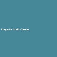 Elegante Stahl-Tasche