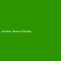Leichte Beton-Flasche