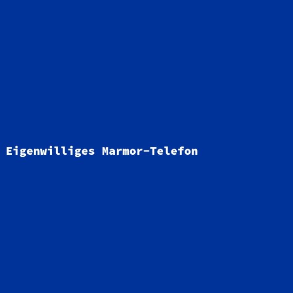 Eigenwilliges Marmor-Telefon