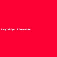 Langlebiger Eisen-Akku