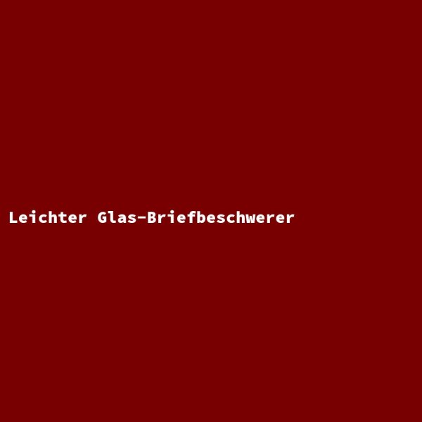Leichter Glas-Briefbeschwerer