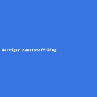 Wertiger Kunststoff-Ring