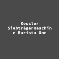 Kessler Siebtr&auml;germaschine Barista One