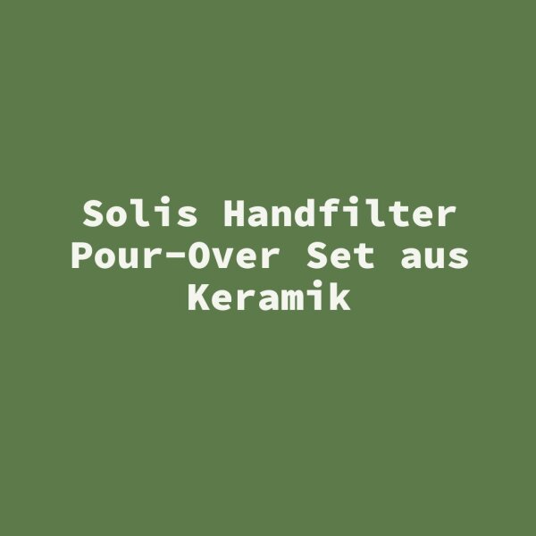 Solis Handfilter Pour-Over Set aus Keramik