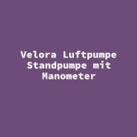 Velora Luftpumpe Standpumpe mit Manometer