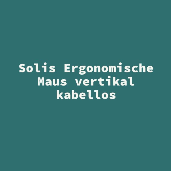 Solis Ergonomische Maus vertikal kabellos
