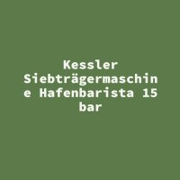 Kessler Siebtr&auml;germaschine Hafenbarista 15 bar