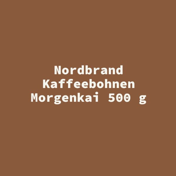 Nordbrand Kaffeebohnen Morgenkai 500 g