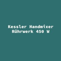 Kessler Handmixer R&uuml;hrwerk 450 W