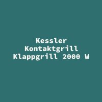 Kessler Kontaktgrill Klappgrill 2000 W