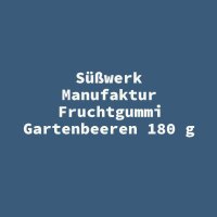 S&uuml;&szlig;werk Manufaktur Fruchtgummi Gartenbeeren 180 g