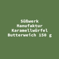 S&uuml;&szlig;werk Manufaktur Karamellw&uuml;rfel...