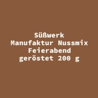 S&uuml;&szlig;werk Manufaktur Nussmix Feierabend...